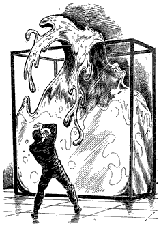 Drawing of a liquid blob alien jumping out of a giant glass box.